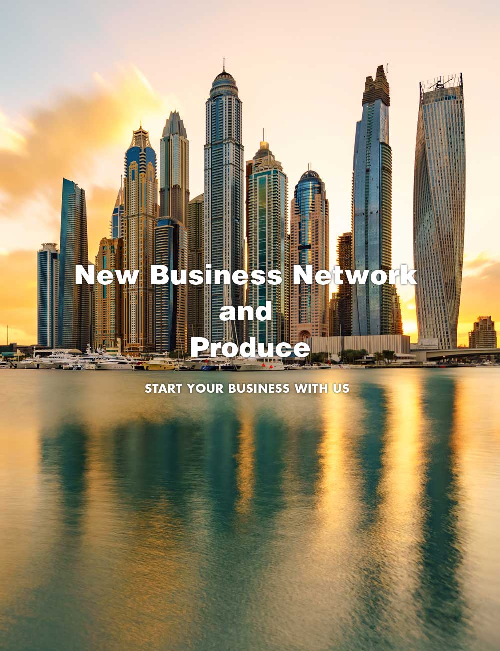 New business network and produce